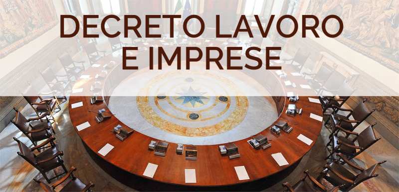 DECRETO LAVORO E IMPRESE