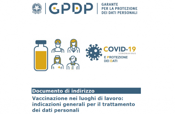 Vaccinazioni nei luoghi di lavoro: indicazioni generali per il trattamento dei dati personali