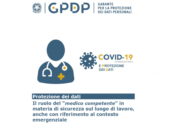 Il ruolo del medico competente in materia di sicurezza sul luogo di lavoro, anche con riferimento al contesto emergenziale